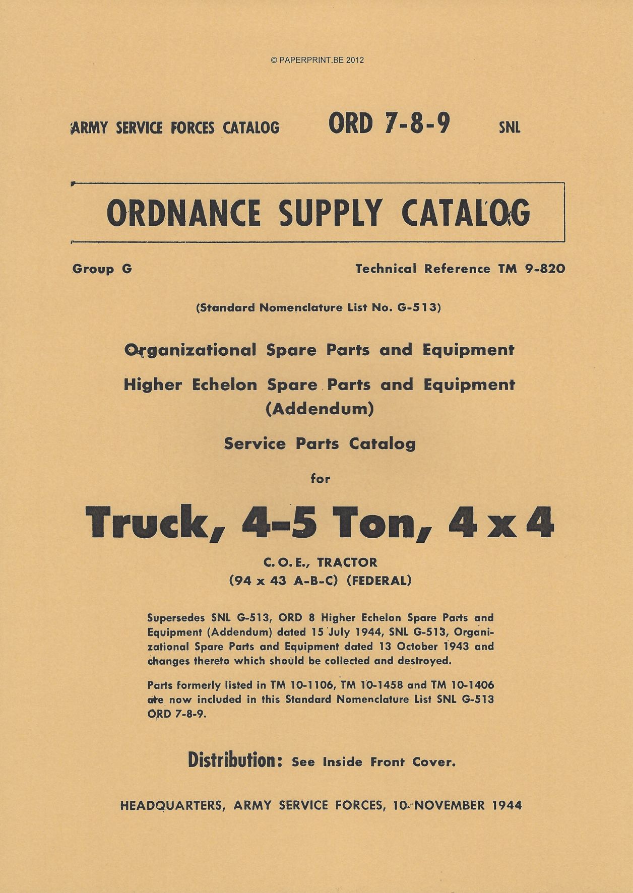 SNL G-513 US SERVICE PARTS CATALOG FOR TRUCK, 4-5 TON, 4x4 C.O.E TRACTOR (94 x 43 A-B-C) (FEDERAL)
